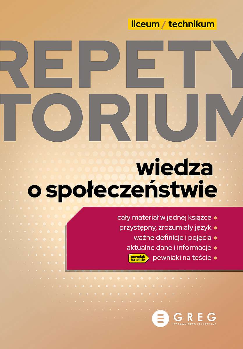 Wiedza o społeczeństwie Repetytorium liceum technikum 2023