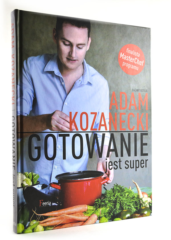 okładka książki adam kozanecki gotowanie jest super