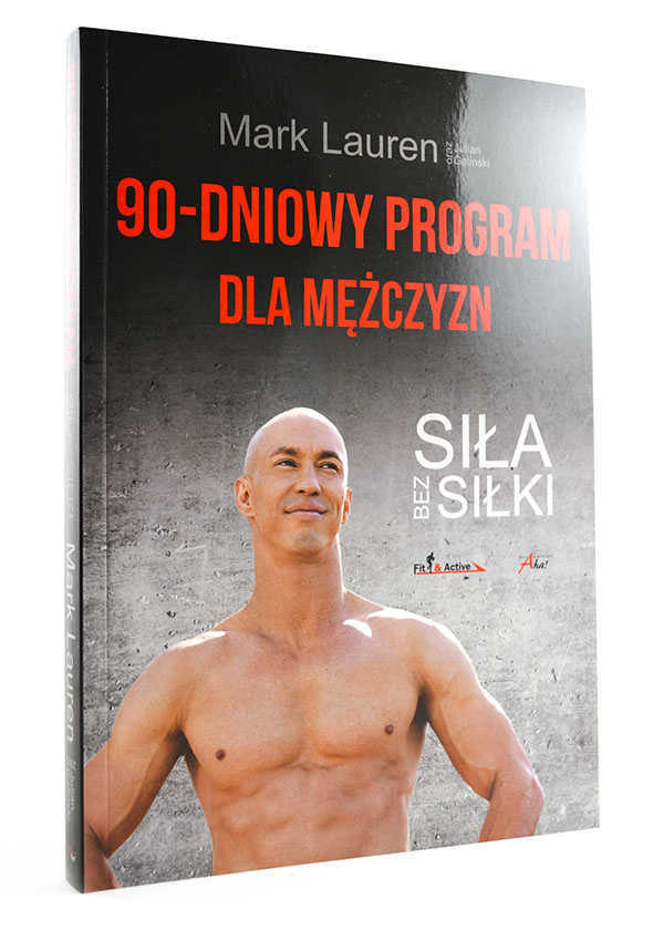okładka książki 90-dniowy program dla mężczyzn mark lauren wydawnictwo aha