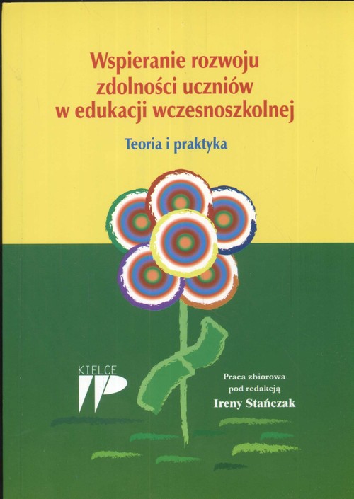 Wspieranie Rozwoju Zdolności Uczniów W Edukacji Wczesnoszkolnej ...