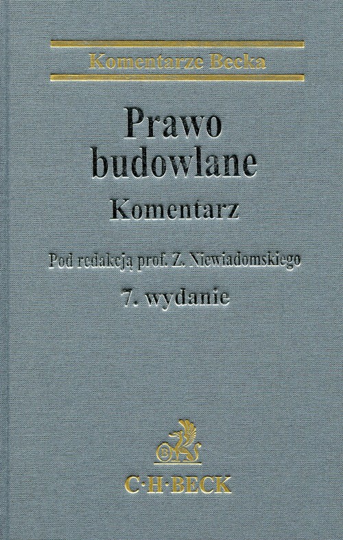 Prawo Budowlane Komentarz - Prof. Dr Hab. Zygmunt Niewiadomski ...