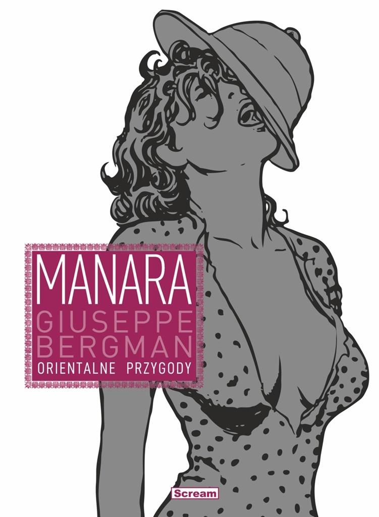 Манара комиксы. Джузеппе Бергман Manara. Мило Манара Джузеппе Бергман. Мило Манара Джузеппе Бергман том 1 венецианские приключения. Джузеппе Бергман том 3 восточные приключения мило Манара.