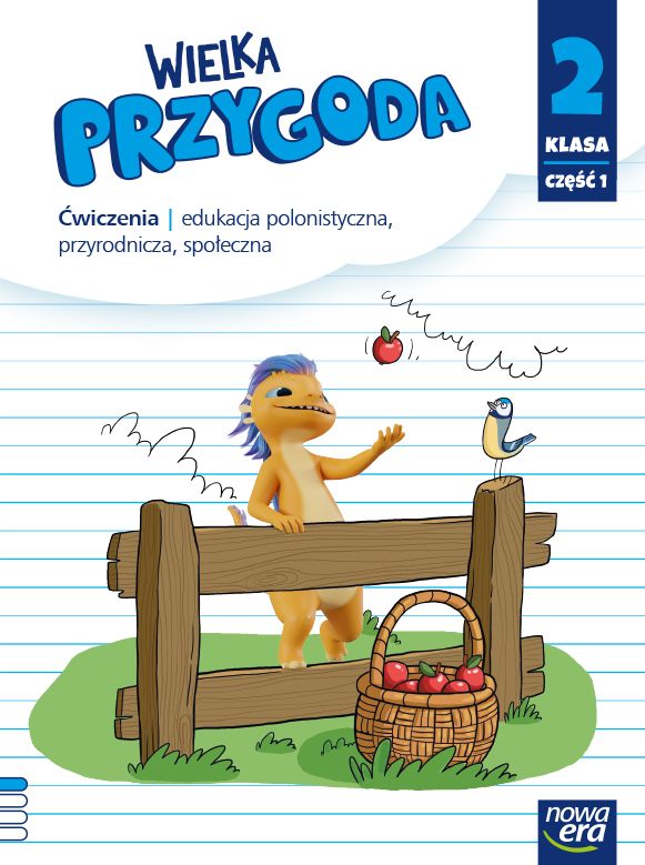 Wielka przygoda klasa 2 część 1 Zeszyt ćwiczeń zintegrowanych EDYCJA