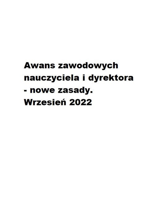 Awans Zawodowych Nauczyciela I Dyrektora - Nowe Zasady. Wrzesień 2022 ...