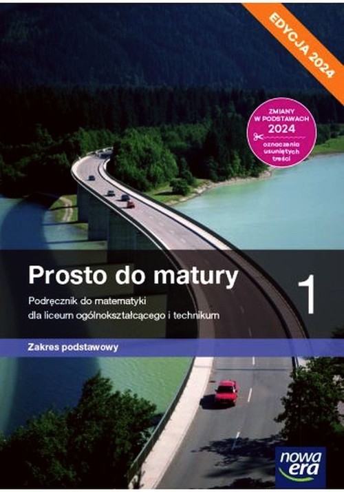 Nowa matematyka prosto do matury podręcznik klasa 1 liceum i technikum