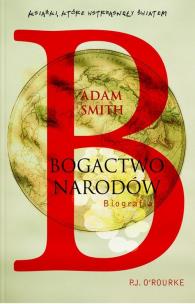 Okładka książki Adam Smith. Bogactwo narodów