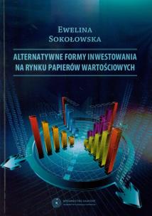 Okładka książki Alternatywne formy inwestowania na rynku papierów wartościowych