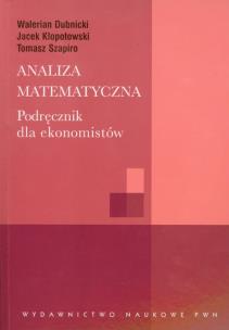 Okładka książki Analiza matematyczna Podręcznik dla ekonomistów