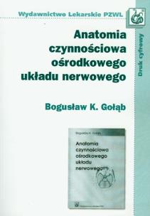 Okładka książki Anatomia czynnościowa ośrodkowego układu nerwowego