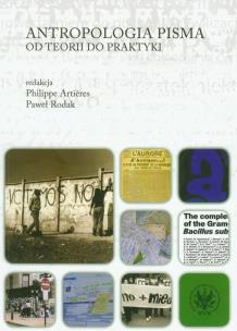 Opakowanie Antropologia pisma Od teorii do praktyki