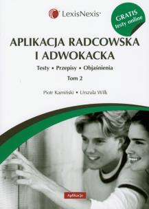 Okładka książki Aplikacja radcowska i adwokacka tom 2 + Testy online gratis