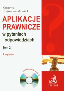 Okładka książki Aplikacje prawnicze w pytaniach i odpowiedziach t.2 z płytą CD