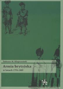 Okładka książki Armia brytyjska w latach 1793-1809
