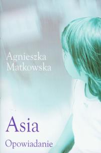 Okładka książki Asia opowiadanie