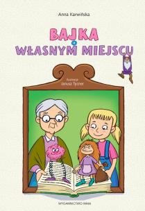 Okładka książki Bajka o własnym miejscu
