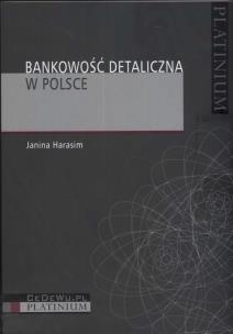 Okładka książki Bankowość detaliczna w Polsce