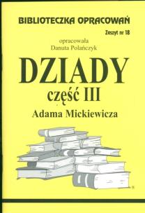 Okładka książki Biblioteczka opracowań nr 018 Dziady cz. III