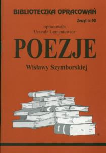 Okładka książki Biblioteczka opracowań nr 050 Poezje Szymborskiej