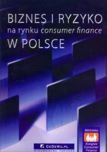 Opakowanie Biznes i ryzyko na rynku consumer finance w Polsce