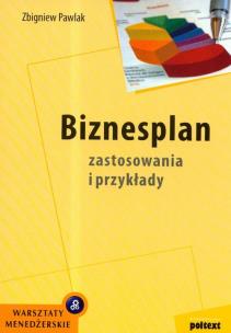 Okładka książki Biznesplan zastosowania i przykłady Br