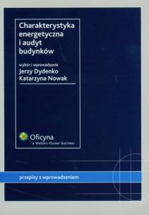 Okładka książki Charakterystyka energetyczna i audyt budynków