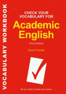 Okładka książki Check Your Vocabulary for Academic English Sprawdź swoje słownictwo uniwersyteckie