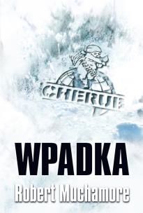 Okładka książki Cherub tom 7. Wpadka
