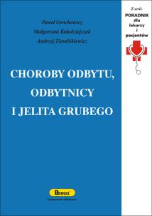 Okładka książki Choroby odbytu, odbytnicy i jelita grubego