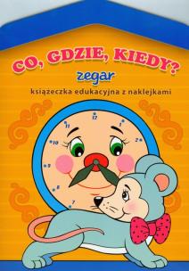 Okładka książki Co, gdzie, kiedy? - zegar