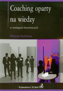 Okładka książki Coaching oparty na wiedzy w treningach kierowniczych