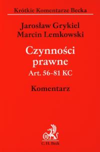 Okładka książki Czynności prawne Art. 56-81 KC