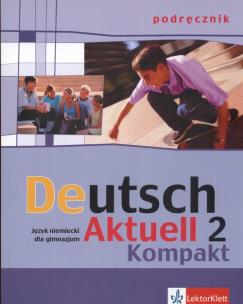 Okładka książki Deutsch Aktuell kompact 2 KB LEKTORKLETT