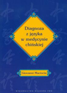 Okładka książki Diagnoza z języka w medycynie chińskiej