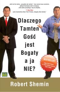 Okładka książki Dlaczego Tamten Gość jest bogaty a ja NIE?