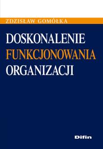 Okładka książki Doskonalenie funkcjonowania organizacji