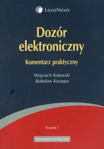 Okładka książki Dozór elektroniczny Komentarz praktyczny