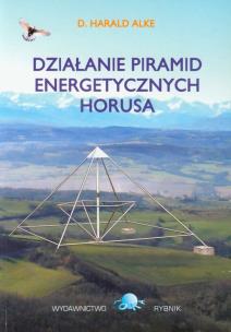 Okładka książki Działanie piramid energetycznych Horusa