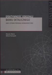 Okładka książki Efektywność oddziału banku detalicznego