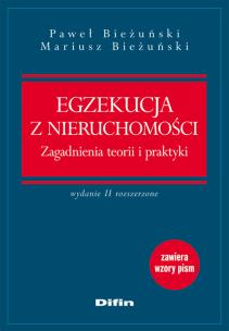 Okładka książki Egzekucja z nieruchomości Zagadnienia teorii i praktyki