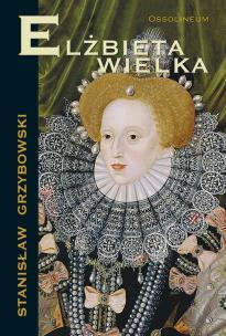 Okładka książki Elżbieta Wielka
