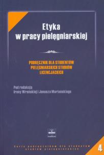 Opakowanie Etyka w pracy pielęgniarskiej