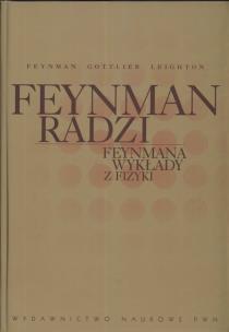 Okładka książki Feynman radzi Feynmana wykłady z fizyki