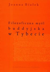Okładka książki Filozoficzna myśl buddyjska w Tybecie