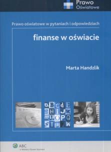 Okładka książki Finanse w oświacie Prawo oświatowe w pytaniach i odpowiedziach