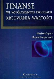 Okładka książki Finanse we współczesnych procesach kreowania wartości