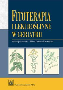 Okładka książki Fitoterapia i leki roślinne w geriatrii