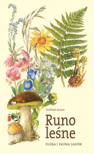 Okładka książki Flora i fauna lasów. Runo leśne