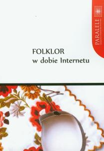 Opakowanie Folklor w dobie Internetu