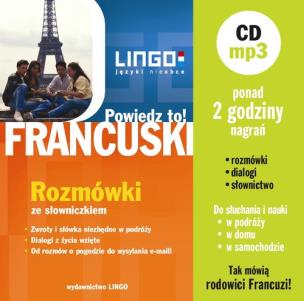 Okładka książki Francuski Rozmówki Powiedz to! + audiobook MP3