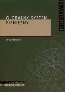 Okładka książki Globalny system pieniężny